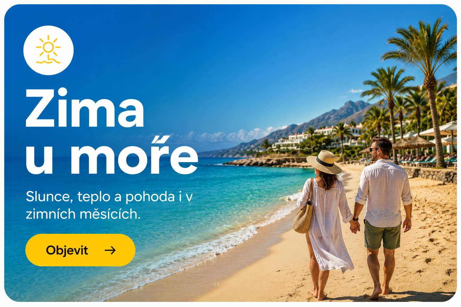 Dovolená u moře v zimě se sluncem a palmami